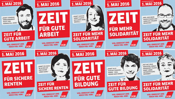 Die Plakate zum 1. Mai 2016: "Zeit für mehr Solidarität - Viel erreicht und noch viel vor!" DGB